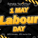1 may labour day editable text effect 3 dimension emboss cartoon style rnd480 frp27854535 - title:Home - اورچین فایل - format: - sku: - keywords:وکتور,موکاپ,افکت متنی,پروژه افترافکت p_id:63922
