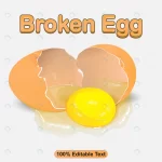 - broken egg illustration with editable text effect crcd4f7e3e5 size24.00mb - Home