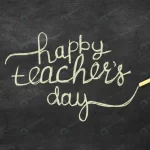 - lettering blackboard happy teacher s day concept crc7c454b37 size1.95mb 4864x3648 - Home