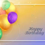 - realistic colorful balloons birthday card design. crc04c58939 size4.88mb - Home